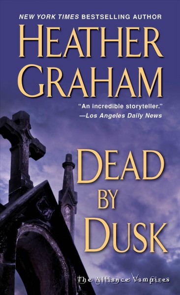 Dead by dusk   / Heather Graham.
