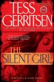The silent girl : a Rizzoli & Isles novel  Cover Image